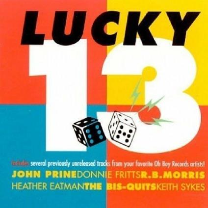 Lucky 13 - CD Audio di John Prine