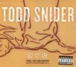 Peace, Love and Anarchy - CD Audio di Todd Snider