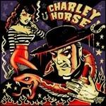Unholy Roller - CD Audio di Charley Horse