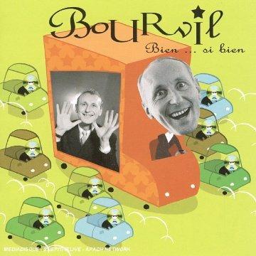 Bien si bien - CD Audio di Bourvil