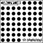 101 Damnations - Vinile LP di Carter the Unstoppable Sex Machine