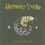 Catfish Rising - CD Audio di Jethro Tull