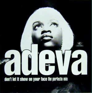 Don't Let It Show On Your Face - Vinile LP di Adeva
