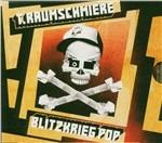 Blitzkrieg Pop - CD Audio di T.Raumschmiere