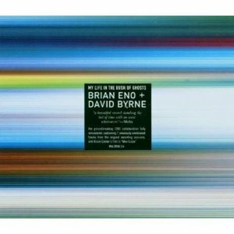 My Life in the Bush of Ghosts - CD Audio di David Byrne,Brian Eno