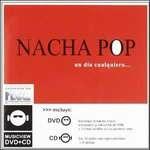 Un Dia Cualquiera - CD Audio di Nacha Pop