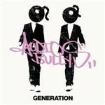 Generation - CD Audio di Audio Bullys