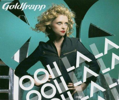 Ooh la La - CD Audio Singolo di Goldfrapp