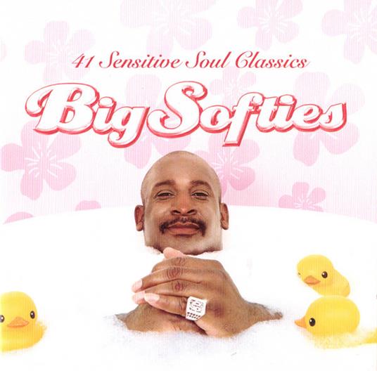 Big Softies: 41 Sensitive Soul Classics (2 Cd) - CD Audio