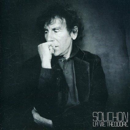 La Vie Theodore - CD Audio di Alain Souchon