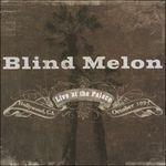 Live at the Palace - CD Audio di Blind Melon