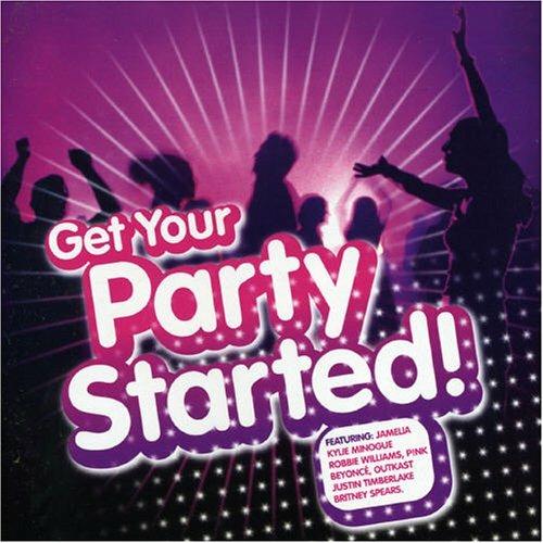 Get the Party Started - CD Audio