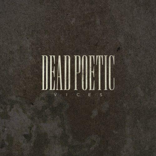 Vices - CD Audio di Dead Poetic