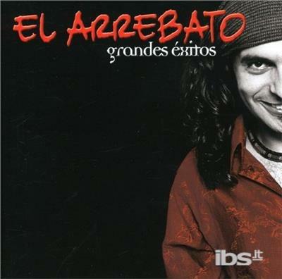 Grandes Exitos - CD Audio di El Arrebato