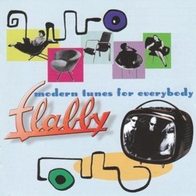 Modern Tunes for Everybody - CD Audio di Flabby