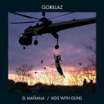 El Mañana - Kids with Quns - CD Audio Singolo di Gorillaz