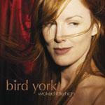 Wicked Little High - CD Audio di Bird York