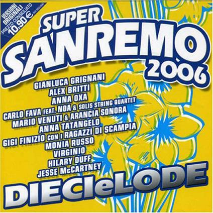 Super Sanremo 2006. 10 e lode! - CD Audio