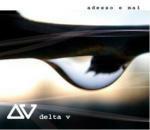 Adesso e mai - CD Audio Singolo di Delta V