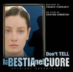 La Bestia Nel Cuore (Don't Tell) (Colonna sonora) - CD Audio