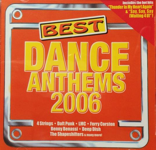 Best Dance Anthems 2006 - CD Audio