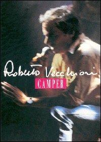 Roberto Vecchioni. Camper (DVD) - DVD di Roberto Vecchioni