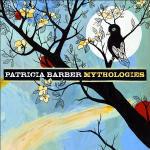 Mythologies - CD Audio di Patricia Barber