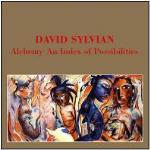 Alchemy (Remastered) - CD Audio di David Sylvian