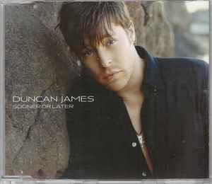 Sooner or Later - CD Audio Singolo di Duncan James