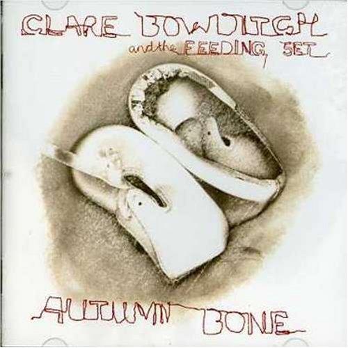 Autumn Bone - CD Audio di Clare Bowditch