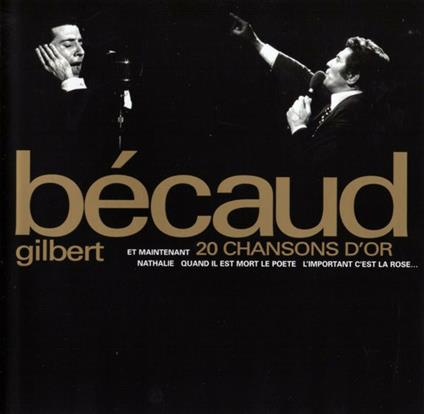 20 Chansons D'or - CD Audio di Gilbert Bécaud
