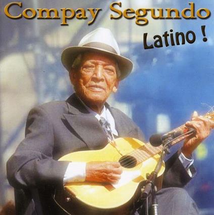 Latino! - CD Audio di Compay Segundo