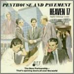 Penthouse and Pavement - CD Audio di Heaven 17