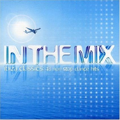 In The Mix: Ibiza Classics (2 Cd) - CD Audio