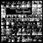 Nadir's Big Chance (Remastered) - CD Audio di Peter Hammill