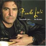 Secondo me...io ti amo - CD Audio di Fausto Leali