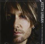 Love Pain & the Whole - CD Audio di Keith Urban