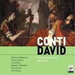 David - CD Audio di Alan Curtis,Complesso Barocco,Simone Kermes,Marijana Mijanovic,Francesco Bartolomeo Conti