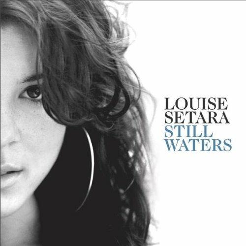 Still Waters - CD Audio di Louise Setara