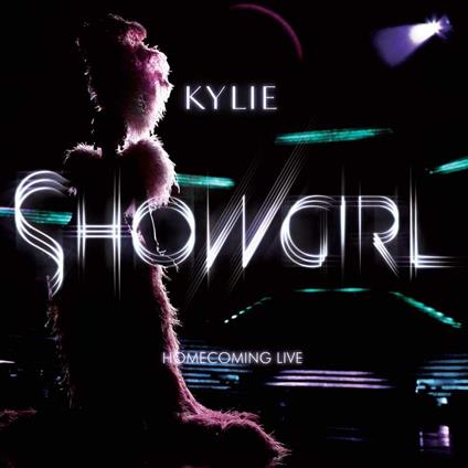Showgirl Homecoming Live - CD Audio di Kylie Minogue
