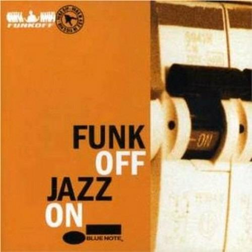 Jazz on - CD Audio di Funk Off