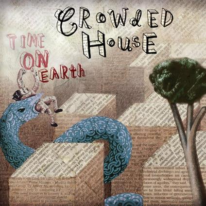Time On Earth - CD Audio di Crowded House