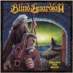 Follow the Blind (Remastered) - CD Audio di Blind Guardian