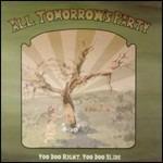 You Doo Right, You Doo Slide - CD Audio di All Tomorrow's Party