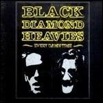 Every Damn Time - Vinile LP di Black Diamond Heavies