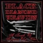 A Touch of Someone Else's Class - CD Audio di Black Diamond Heavies