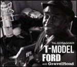Taledragger - CD Audio di T-Model Ford,Gravelroad