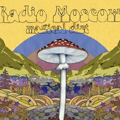 Magical Dirt - Vinile LP di Radio Moscow