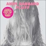 Fluff - CD Audio di Andy Gabbard