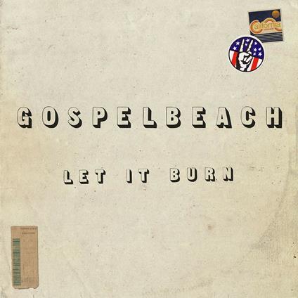 Let it Burn - CD Audio di Gospelbeach